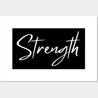 Strength. Beautiful Typography Self Empowerment Quote. Posters and Art